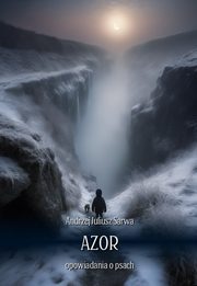 Azor. Opowiadania o psach, Andrzej Juliusz Sarwa