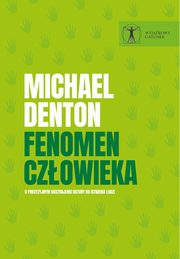 Fenomen czowieka, Michael Denton