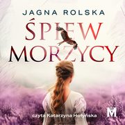 ksiazka tytu: piew morzycy autor: Jagna Rolska