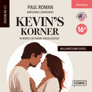 Kevin?s Korner w wersji do nauki angielskiego, Paul Roman, Bartomiej Zakrzewski