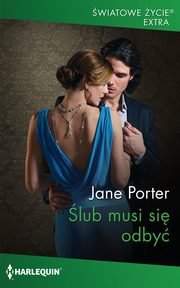 lub musi si odby, Jane Porter