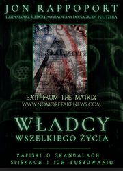 ksiazka tytu: Wadcy Wszelkiego ycia autor: Jon Rappoport