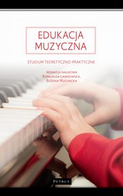 Edukacja muzyczna., Romualda awrowska, Boena Muchacka
