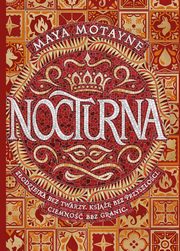 Nocturna, Maya Motayne