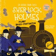 ksiazka tytu: Klasyka dla dzieci. Sherlock Holmes. Tom 17. Plany Bruce-Partington autor: Arthur Conan Doyle