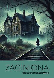 Zaginiona, Grzegorz Gobiowski