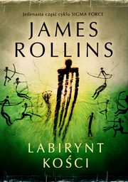 ksiazka tytu: Labirynt koci autor: James Rollins