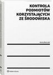 Kontrola podmiotw korzystajcych ze rodowiska, Anna Barczak