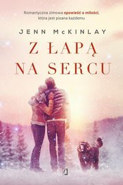 ksiazka tytu: Z ap na sercu. Bluff Point. Tom 3 autor: Jenn Mckinlay