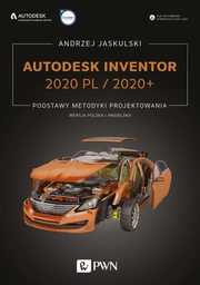 Autodesk Inventor 2020 PL / 2020+, Andrzej Jaskulski