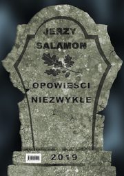 Opowieci niezwyke, Jerzy Salamon