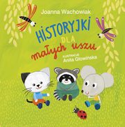 Historyjki dla maych uszu, Joanna Wachowiak