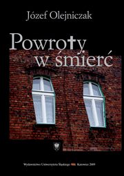 ksiazka tytu: Powroty w mier autor: Jzef Olejniczak