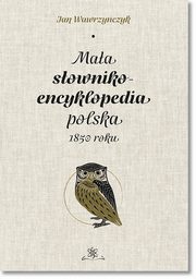 Maa sownikoencyklopedia polska 1850 roku, Jan Wawrzyczyk