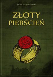 ksiazka tytu: Zoty piercie autor: Zofia Urbanowska