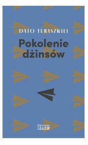 Pokolenie dinsw, Dato Turaszwili