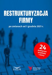 Restrukturyzacja firmy po zmianach od 1 grudnia 2021, Praca zbiorowa