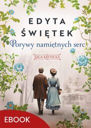 Porywy namitnych serc, Edyta witek