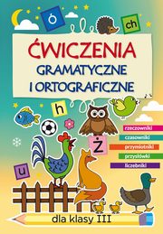 wiczenia gramatyczne i ortograficzne dla klasy III, Beata Guzowska
