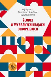 obki w wybranych krajach europejskich, Olga Wysowska, Marta Pacholczyk-Sanfilippo, Krystyna Lubomirska