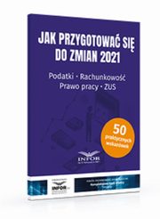 Jak przygotowa si do zmian 2021., Praca zbiorowa