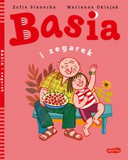 Basia i zegarek, Zofia Stanecka, Marianna Oklejak