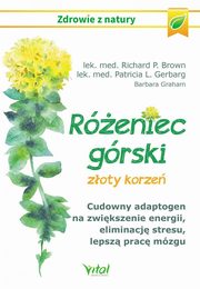 Reniec grski - zoty korze, Richard P. Brown, Patricia L. Gerbarg