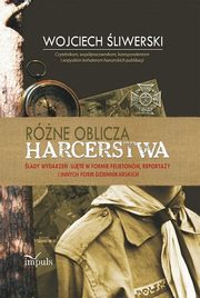 Rne oblicza harcerstwa, Wojciech liwerski