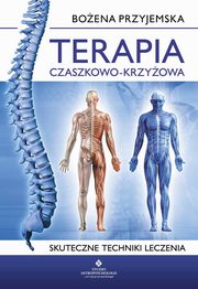 ksiazka tytu: Terapia czaszkowo-krzyowa autor: Boena Przyjemska