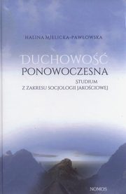 ksiazka tytu: Duchowo ponowoczesna autor: Mielicka-Pawowska Halina