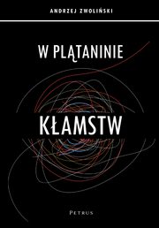 W PLTANINIE KAMSTW, Andrzej Zwoliski