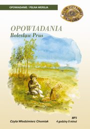 Opowiadania, Bolesaw Prus