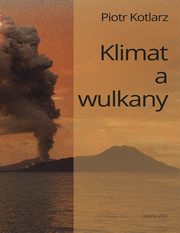 Klimat a wulkany, Piotr Kotlarz