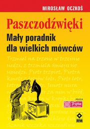 Paszczodwiki. May poradnik dla wielkich mwcw, Mirosaw Oczko