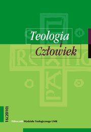 ksiazka tytu: Teologia i Czowiek, nr 16 (2010) autor: 