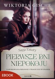 Pierwsze dni niepokoju, Wiktoria Gische
