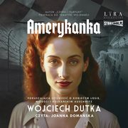 Amerykanka, Wojciech Dutka