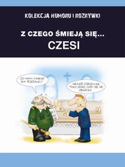 ksiazka tytu: Z czego miej si... Czesi autor: Praca zbiorowa