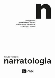 Narratologia, Pawe Tkaczyk