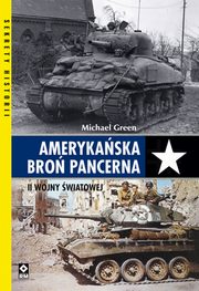 Amerykaska bro pancerna II Wojny wiatowej, Michael Green