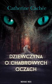Dziewczyna o chabrowych oczach, Catherine Cache