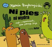 Ni pies ni wydra, Marcin Brykczyski