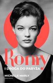 Romy i droga do Parya, Michelle Marly