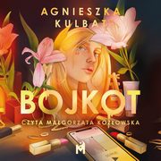 Bojkot, Agnieszka Kulbat