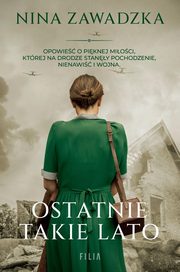 Ostatnie takie lato, Nina Zawadzka