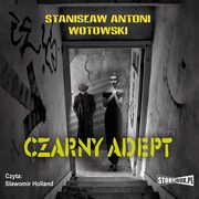 Czarny adept, Stanisaw Wotowski