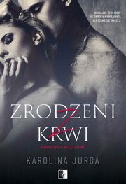 Zrodzeni z krwi, Karolina Jurga