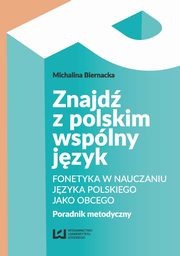 Znajd z polskim wsplny jzyk, Michalina Biernacka
