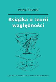 Ksika o teorii wzgldnoci, Witold Kruczek, Jdrzej Stanisawek