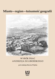 Miasto - region - tosamo geografii, 